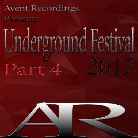Underground Festival 2017, Part. 4 (2017)