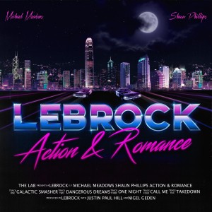 LeBrock - Action & Romance [EP] (2016)