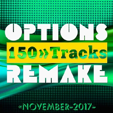 Options Remake 150 Tracks November (2017)