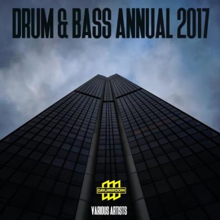 Drum & Bass Annual 2017 (2017)