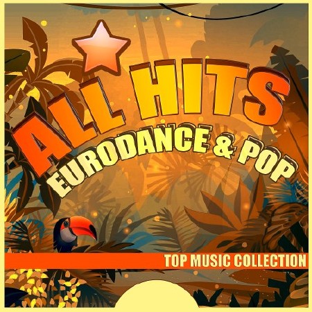 All Hits: Eurodance & Pop (2017)