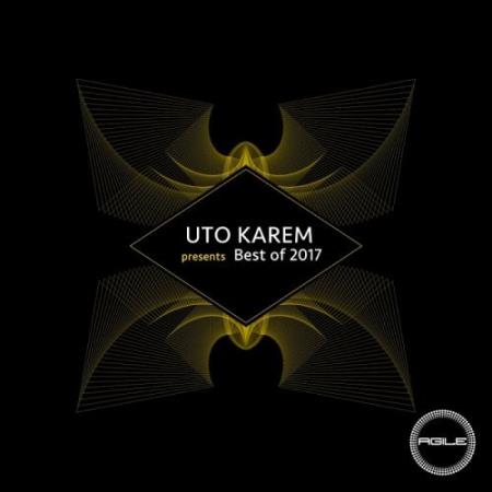 Uto Karem presents BEST OF 2017 (2017)