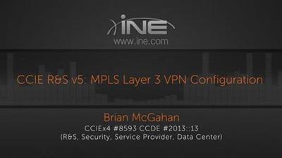 CCIE R&S v5 MPLS Layer 3 VPN Configuration