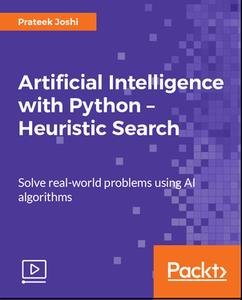 Artificial Intelligence with Python - Heuristic Search