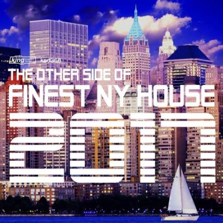 The Other Side of Finest NY House 2017 (2018)