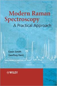 Modern Raman Spectroscopy A Practical Approach