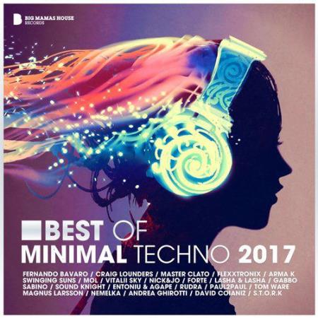 Big Mama's House - Best of Minimal Techno 2017 (2018)