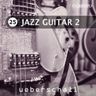 Ueberschall Elastic Jazz Guitar 2 (ELASTIK) | 1.97 GB
