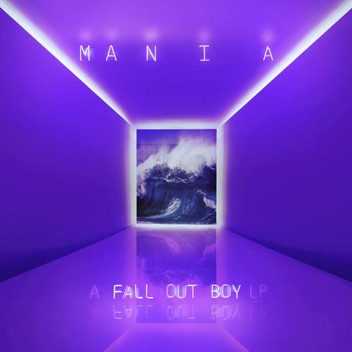Fall Out Boy - M A N I A (2018)