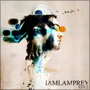 IamLamprey - Idols (Deluxe Edition) (2018)