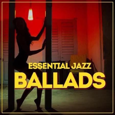Essential Jazz Ballads (2018)