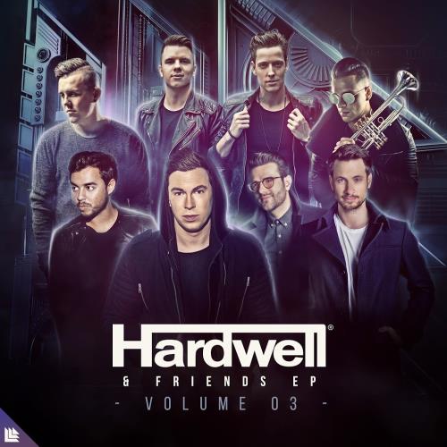 Hardwell & Friends Vol. 03 (Extended Mixes) (2018)