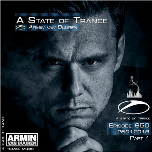 Armin van Buuren - A State of Trance 850 Part1 (25.01.2018)