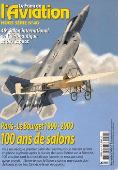 Paris-Le Bourget 1909-2009 (Le Fana de LAviation Hors Serie 40)