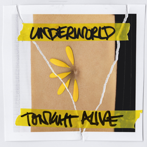Tonight Alive - Underworld (2018)