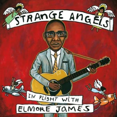 Va - strange angels in flight with elmore james (2018)