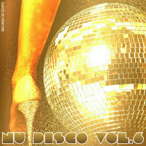 Nu Disco Vol.6 (Compiled by ZeByte) (2018)