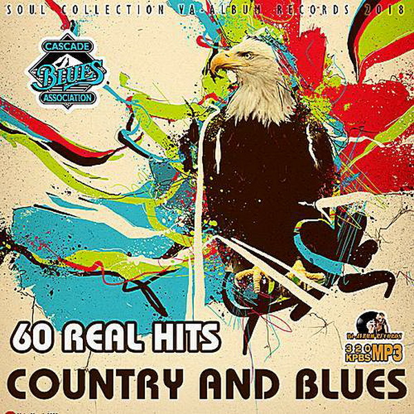 60 Real Hits: Country And Blues (2018)