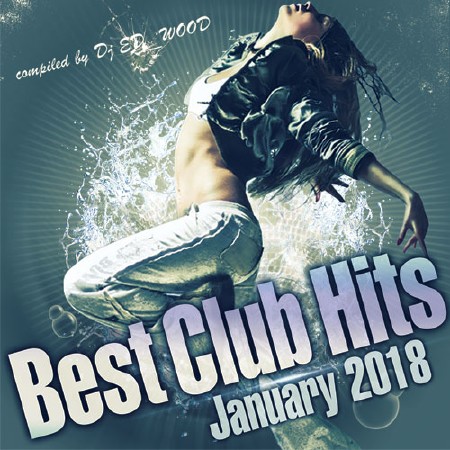 VA-Best Club Hits. January 2018 (2018)