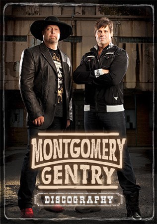 Montgomery Gentry - Discography (1999-2018)