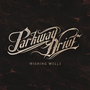 Parkway Drive - Wishing Wells [Single] (2018)
