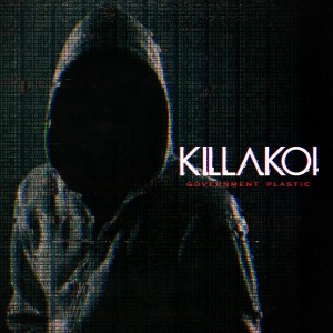 Killakoi - Government Plastic (Single) (2018)
