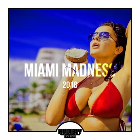 Miami Madness 2018 (2018)