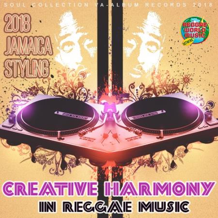Creative Harmony In Reggae Music (2018)