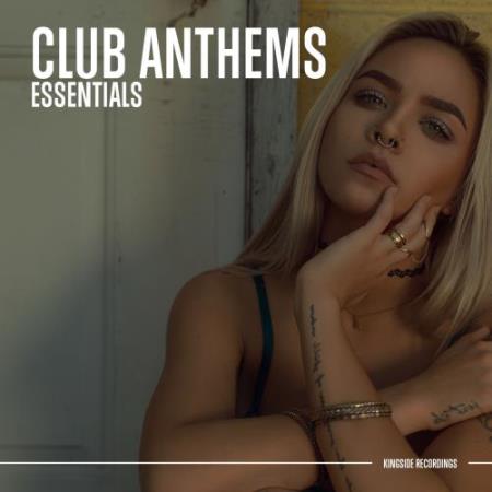 Club Anthems Essentials (2018)