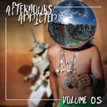 Afterhours Addicted, Vol. 05 (2018)