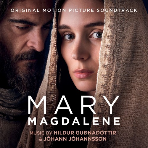 (Score)   / Mary Magdalene (by Hildur Guðnadóttir, Jóhann Jóhannsson) - 2018, MP3, 320 kbps