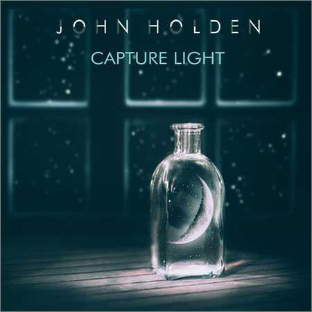 John Holden - Capture Light (2018)