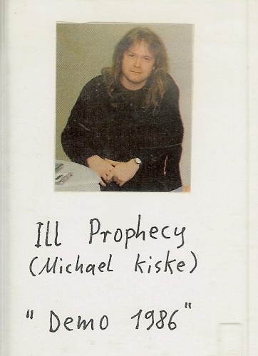 (heavy/power) Ill Prophecy - Demo (feat Michael Kiske) - 1986, MP3 , 192 kbps