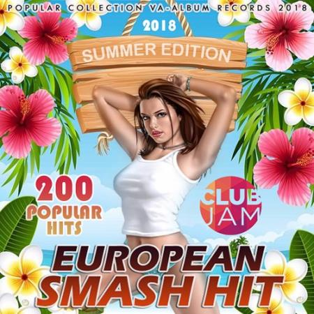European Smash Hit (2018)