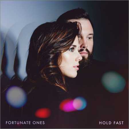Fortunate Ones - Hold Fast (2018)