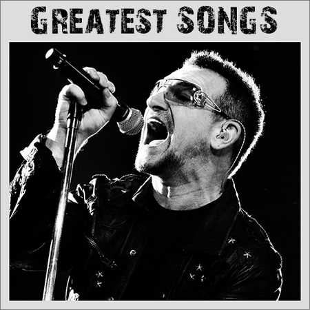 U2 - Greatest Songs (2018)