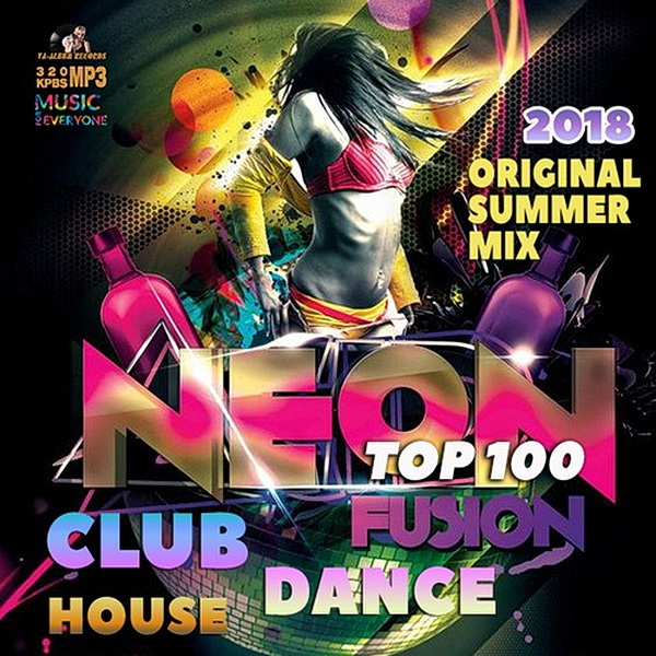 Neon Fusion Original Summer Mix 2018 (2018)
