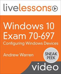 Microsoft Specialist Guide to Microsoft Windows 10 (Exam 70-697, Configuring Windows Devices) ebook rar