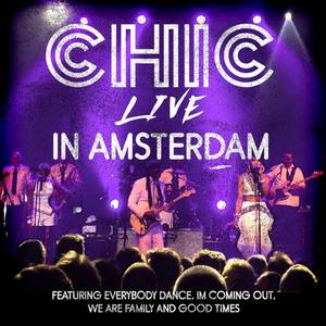 Full download chic - live in amsterdam (2018)