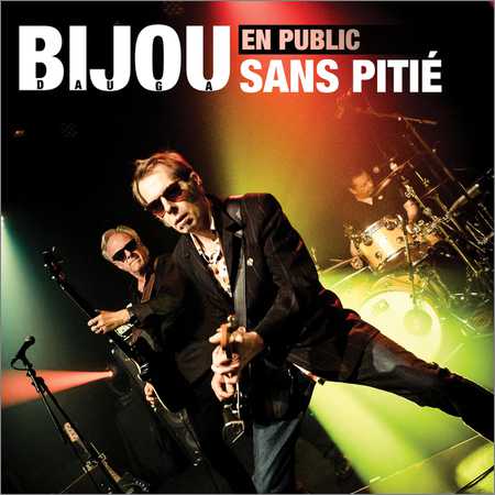 Bijou - Sans Pitie (2018)