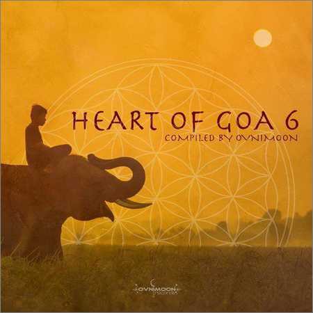 VA - Heart of Goa 6 (Compiled by Ovnimoon) (2018)