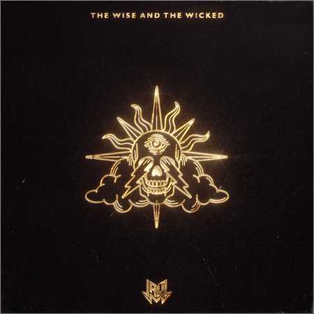 Jauz - The Wise And The Wicked (2018)