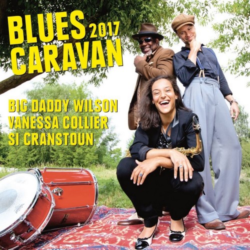 <b>Big Daddy Wilson - Blues Caravan 2017 (2018) (Lossless)</b> скачать бесплатно