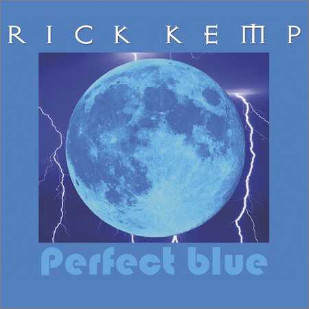 Rick Kemp - Perfect Blue (2018)