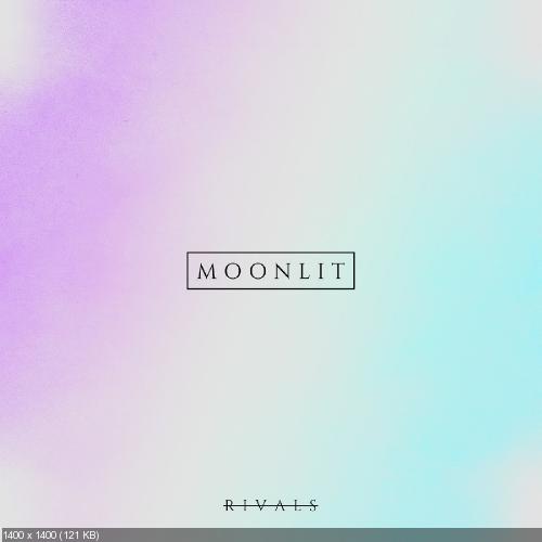 Rivals - Moonlit (Single) (2017)