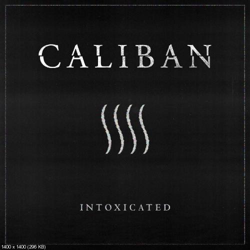 Caliban - Intoxicated [Single] (2018)