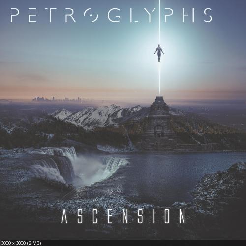 Petroglyphs - Ascension (2018)
