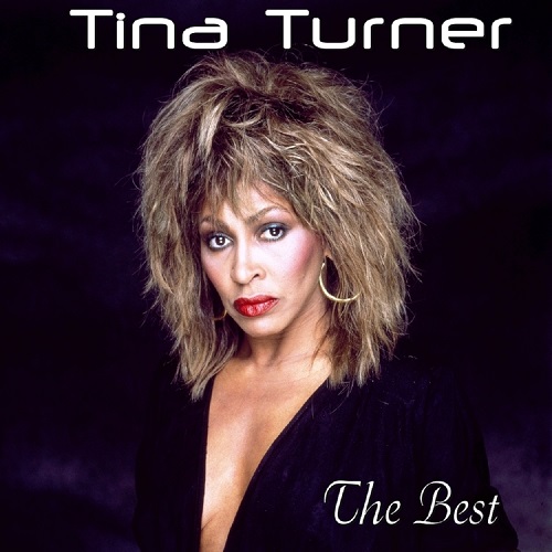 Tina Turner - The Best [2CD] (2018) FLAC