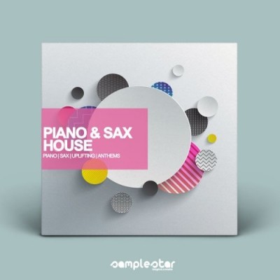 Samplestar - Piano & Sax House (MIDI, WAV)