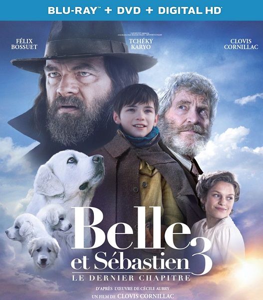 Белль и Себастьян: Друзья навек / Belle et Sebastien 3, le dernier chapitre (2017)